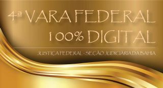 100% digital: 4 Vara Federal em Salvador (BA) migra todos os processos para PJe